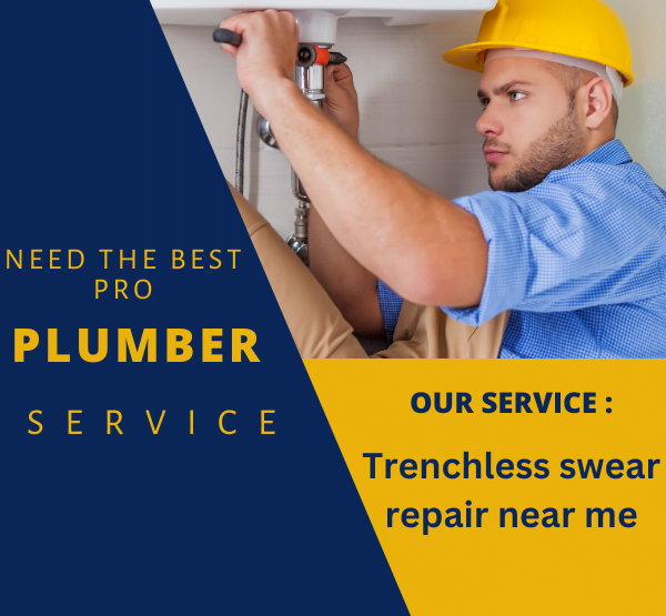 Best Trenchless Sewer Repair Near Me