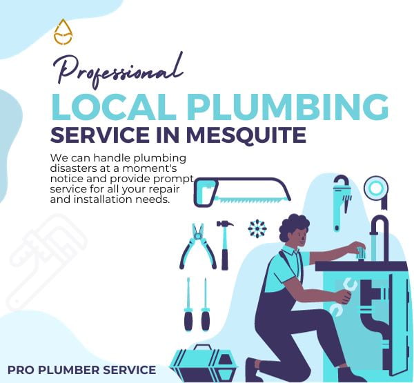 local plumbing service in mesquite